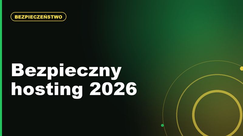 Bezpieczeństwo hostingu w 2026: malware, DDoS, WAF i kopie zapasowe