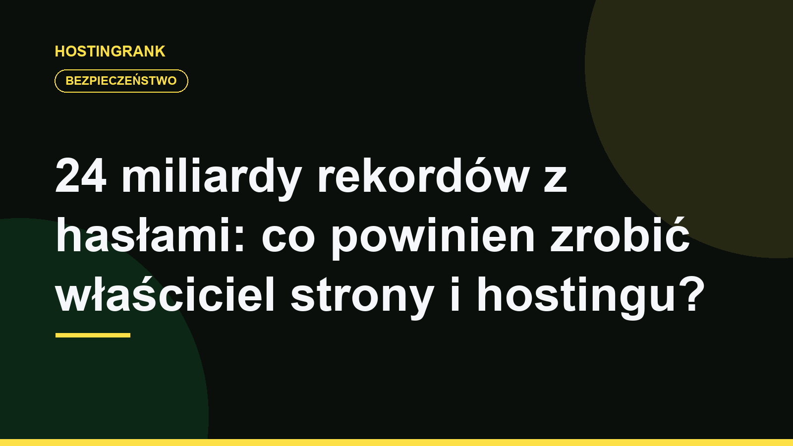 24 miliardy rekordów z hasłami: co powinien zrobić właściciel strony i hostingu?