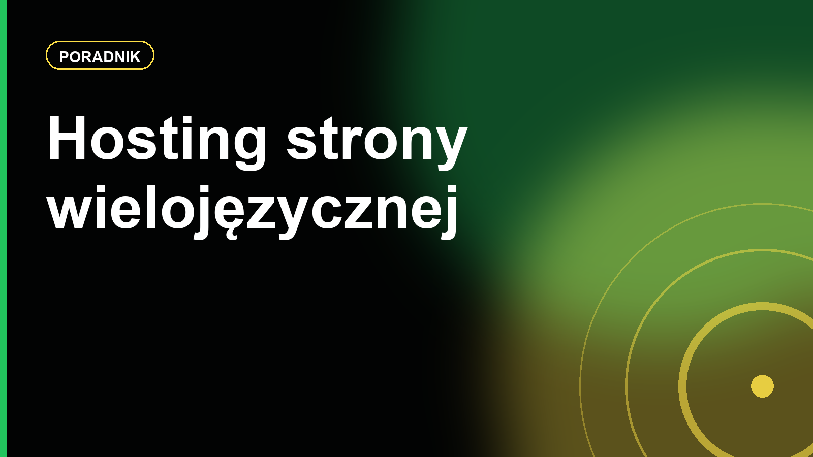 Hosting dla strony wielojęzycznej: domeny, subdomeny, katalogi i geolokalizacja